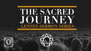 The Sacred Journey | Week 2 | Type 9 and Type 1