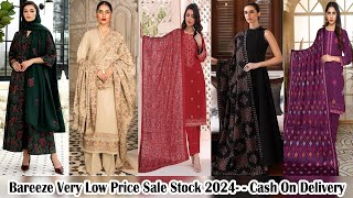 BAREEZE COLLECTION 2024 || WINTER DRESS DESIGN 2024 || VERY LOW PRICE STOCK 2024 || UNSTICHED 3PC !!