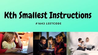 LeetCode #1643 | Hard | Kth Smallest Instructions | Python