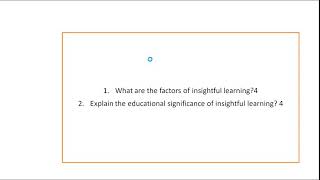 Factors of insightful learning