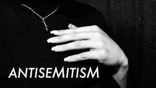 Antisemitism: An Analysis | Philosophy Tube