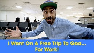 ScoopWhoop: I Went On A Free Trip To Goa... For Work!