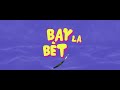 dcamp bay la bÈt ft. lewismelo