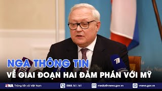 Nga thông tin về giai đoạn hai đàm phán với Mỹ - Tin Thế giới - VNA