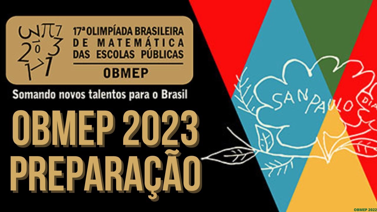 OBMEP 2023 - EXEMPLOS DE QUESTÕES E EXERCÍCIOS RESOLVIDOS DA OBMEP ...