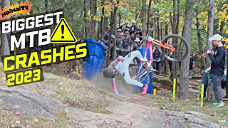 BIGGEST DOWNHILL MTB CRASHES OF 2023