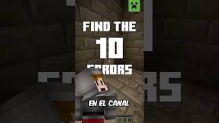 ENCUENTRA LOS 10 ERRORES DE MINECRAFT! 🤫⛏️ #shorts