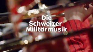 Die Schweizer Militärmusik