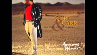 We offer You Praise   Kurt Carr