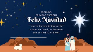 Segundo Servicio Especial de Navidad- 27 de Diciembre - David Vizcay