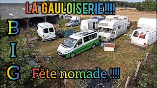 La Gauloiserie !!!! 😜 grosse fête nomade 🤙