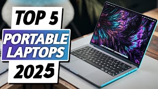 Best Laptop 2025 - Top 5 Best Laptops of 2025