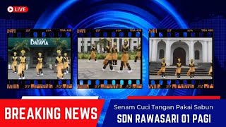 Senam Cuci Tangan Pakai Sabun - SDN RAWASARI 01 PAGI