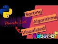 Sorting Algorithms Visualized using Python (Software Engineering Project)