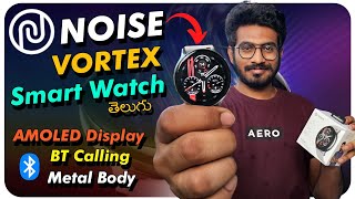 A Premium *AMOLED* Round Display Smart Watch under Rs 3000 | Noise VORTEX 2023 Calling Watch 2023