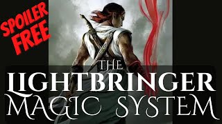 How the Lightbringer Magic System Works