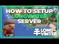 Longvinter | SETUP A SERVER IN LESS THAN A MINUTE! | WORKING 2025