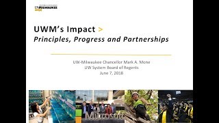 UWM Chancellor Mark Mone's June 2018 Address to the Board of Regents