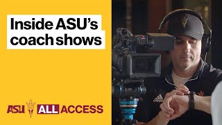 ASU All Access: What it takes to bring Sun Devil coach shows to life