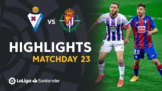 Highlights SD Eibar vs Real Valladolid (1-1)