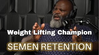 Mark Henry - Semen Retention