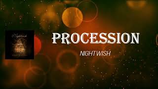 Nightwish - Procession (Lyrics)