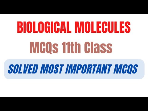 Biological Molecules Solved MCQ's Chapter 01 New Sindh Text Book ...