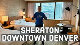 Sheraton Downtown Denver Hotel \u0026 Room Review - The ALL-NEW Sheraton Brand Vision!!