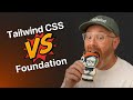 Why choose Tailwind CSS over Foundation CSS?