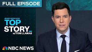 Top Story with Tom Llamas - Feb. 13 | NBC News NOW