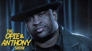 Patrice O'Neal on O&A - Country Music Controlled Demolition