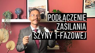 Podłączenie końcówki zasilającej szynoprzewodu 1 fazowego