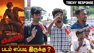 Rudhran Movie Public Review | Rudhran Review | Trichy Response | Trichy 360