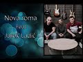 nova roma u0026 jarek ladič láska moja cover