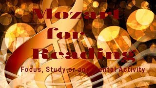 Mozart for Study  | Focus | Reading  | Mental Activity | Isochronic Tones Binaural Beats
