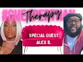 #CheaperThanTherapy with Retired Stand-up Comedian Alex B Ep. 4/2024