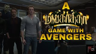 A MANKATHA Game With AVENGERS | AVENGERS time heist | 2020