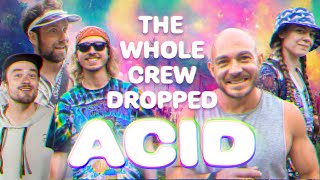 We Ate LSD Live at a Hippie Festival \u0026 THIS Happened