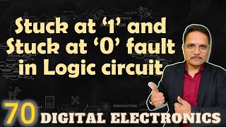 Stuck at 1 and Stuck at 0 Faults: Diagnosis and Examples in Logic Gates