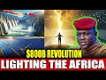 Traoré’s $800 Billion Energy Revolution African Miracle or Giant Madness?