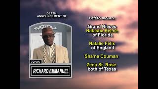 Richard Emmanuel ~ Long Obituary