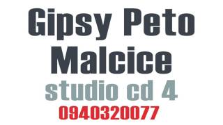 Gipsy Peto Malcice CD 4 - ROMNI MIRI \u0026 A MUJ OCEC AMERICAN