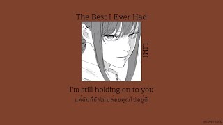 [THAISUB] “The Best I Ever Had” - Limi