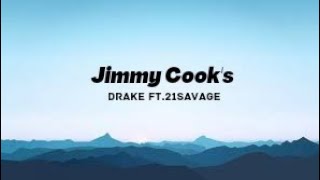 Drake - Jimmy Cook's (Lyrics) ft.21savage