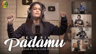 Aku Rindu Padamu || Kalia Siska Ft Ska 86 || Kentrung || Official Music Video