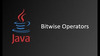 Bitwise Operator || Java Tutorials || Java Tutorials for Beginners