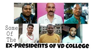 Ex Presidents Of Vd College Opinion On Present Date College Elections In VD college