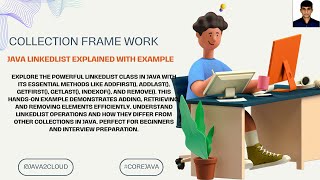 55. LinkedList Explained with a Realtime Example