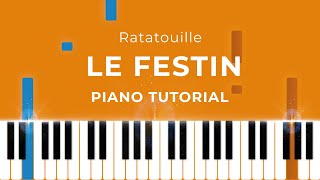 Le Festin (from Ratatouille) - Piano Tutorial