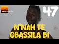 N'NAH TÈ GBASSILA BI-47-VERSION MALINKE